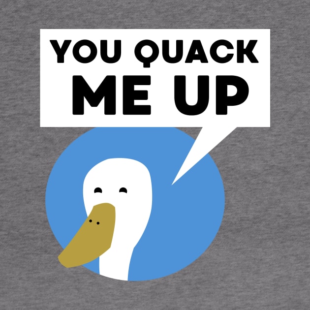 You Quack Me Up by TipToeTee